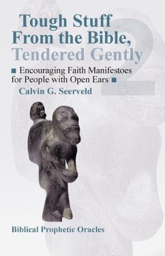 Encouraging Faith Manifestoes for People with Open Ears - Seerveld, Cal