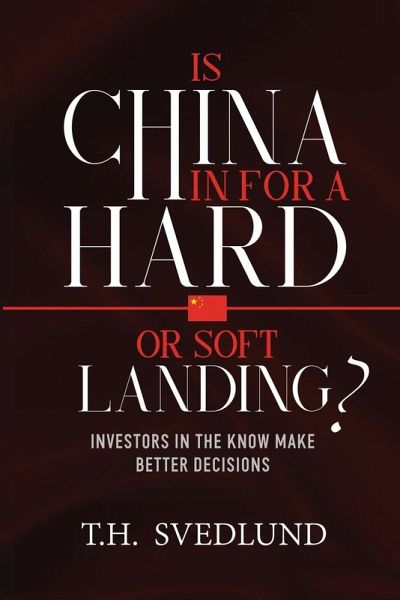 Is China in For a Hard or Soft Landing? Is China in For a Hard or Soft Landing?