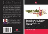 Consciência dos direitos e meios de subsistência dos refugiados no Uganda