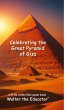 Celebrating the Great Pyramid of Giza - Bild 1