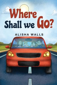 Where Shall we go? - Walls, Alisha