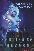 Sentience Hazard Sentience Hazard