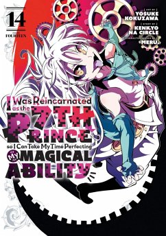 I Was Reincarnated as the 7th Prince So I Can Take My Time Perfecting My Magical Ability 14 - Yosuke Kokuzawa