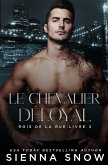 Le Chevalier Déloyal