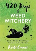 420 Days of Weed Witchery