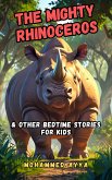 The Mighty Rhinoceros (eBook, ePUB)