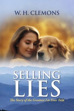 Selling Lies - Clemons, W H