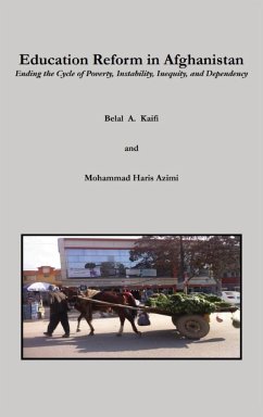 Education Reform in Afghanistan - Azimi, Mohammad Haris; Kaifi, Belal A.