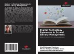 Digital Technology Resources in School Library Management