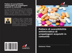 Pattern di suscettibilità antimicrobica di uropatogeni acquisiti in comunità - Yilma, Solomon