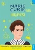Marie Curienin Hikayesi;Okumaya Yeni Baslayan Cocuklar icin Biyografi Kitabi