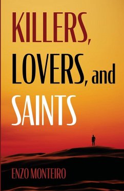 Killers, Lovers, and Saints