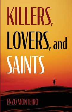 Killers, Lovers, and Saints - Monteiro, Enzo