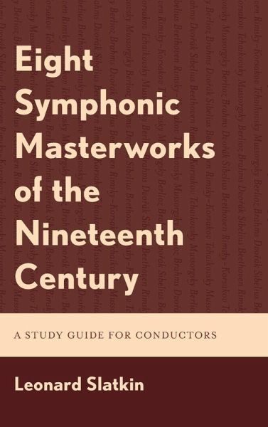 Eight Symphonic Masterworks of the Nineteenth Century Eight Symphonic Masterworks of the Nineteenth Century