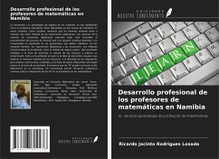 Desarrollo profesional de los profesores de matemáticas en Namibia - Rodrigues Losada, Ricardo Jacinto