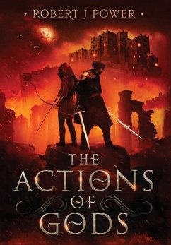 The Actions of Gods - Power, Robert J