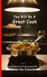 You Will Be A Great Cook - Bild 1