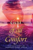 God of all Comfort