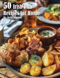 50 British Pub Recipes for Home - Johnson, Kelly