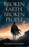 Broken Earth, Broken People