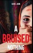 A Bruised Nothing - Bild 1