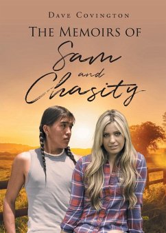 The Memoirs of Sam and Chasity - Covington, Dave