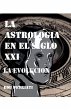 La Astrologia en el Siglo XXI - La... - Bild 1