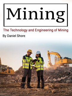 Mining (eBook, ePUB) - Shore, Daniel