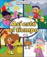 Así Está El Tiempo (This Is the Weather) - Thompson, Kim Mitzo; Hilderbrand, Karen Mitzo