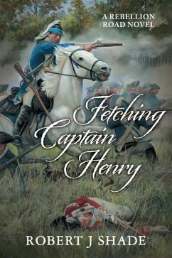 Fetching Captain Henry - Shade, Robert J