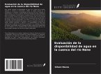 Evaluación de la disponibilidad de agua en la cuenca del río Nene