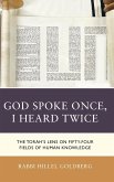 God Spoke Once, I Heard Twice God Spoke Once, I Heard Twice