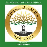 Living Legacies with LaVeta Living Legacies with LaVeta