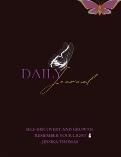 My Daily Journal ~ Self Discovery and Growth - Thomas-Powell, Jessika