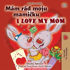 I Love My Mom (Slovak English Bilingual Book for Kids) - Admont, Shelley; Books, Kidkiddos