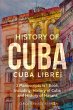 History of Cuba - Bild 1