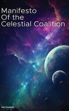 Manifesto of the Celestial Coalition - Osolacht, Karl