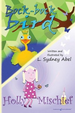 Bock-bock bird / Holly Mischief - Abel, L Sydney