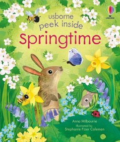 Peek Inside Springtime - Milbourne, Anna