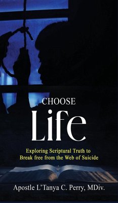 Choose Life! - Perry, L'Tanya C.