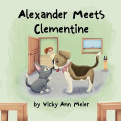 Alexander Meets Clementine - Meier, Vicky Ann