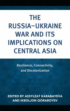Cover Russia-Ukraine War and Its Implications on Central Asia