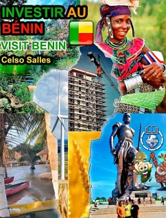 INVESTIR AU BÉNIN - Invest in Benin - Celso Salles - Salles, Celso