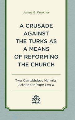Cover Crusade Against the Turks as a Means of Reforming the Church