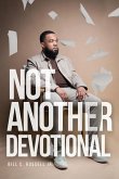 Not Another Devotional