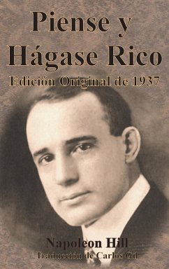 Piense y Hágase Rico Edición Original de 1937 - Hill, Napoleon