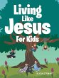 Living Like Jesus - Bild 1