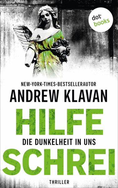 Hilfeschrei - Die Dunkelheit in uns (eBook, ePUB) Hilfeschrei - Die Dunkelheit in uns (eBook, ePUB)