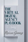 The Virtual Digital Agency Playbook (eBook, ePUB)