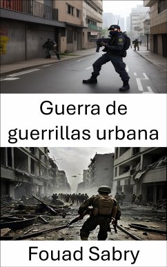 Guerra de guerrillas urbana (eBook, ePUB) - Sabry, Fouad